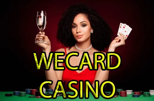 Wecard Casino